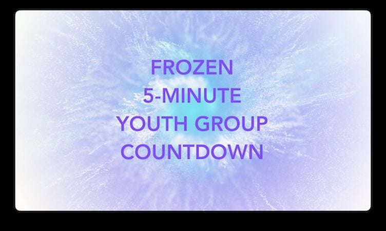 Frozen 5 Minute Youth Group Countdown